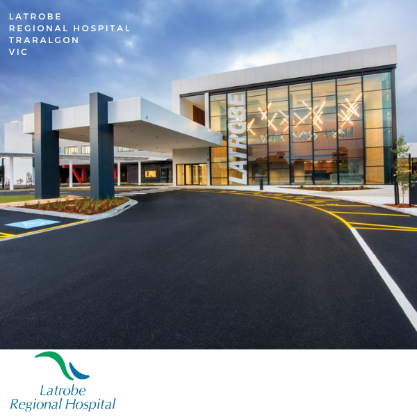 Latrobe Regional Hospital Expansion -  Traralgon Victoria